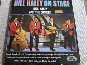 Bill Haley And The Comets - Bill Haley On Stage