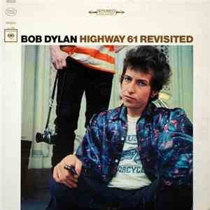 Bob Dylan - Highway 61 Revisited