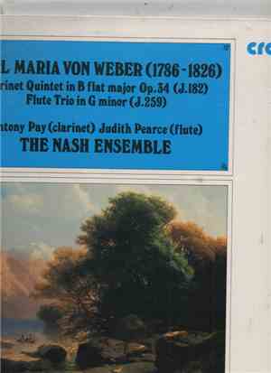 Carl Maria von Weber, Members Of The Nash Ensemble, Antony Pay, Judith Pear ...