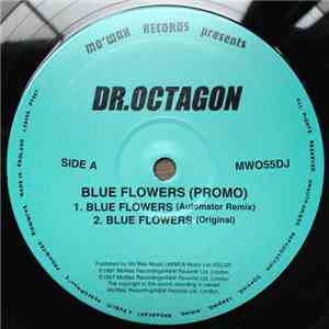 Dr. Octagon - Blue Flowers