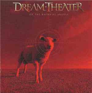 Dream Theater - On The Backs Of Angels