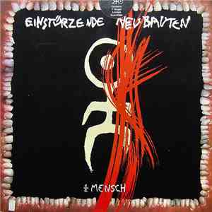 Einstürzende Neubauten - ½ Mensch