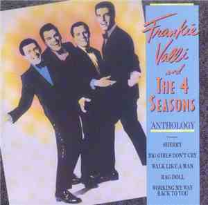 Frankie Valli And The 4 Seasons - Anthology