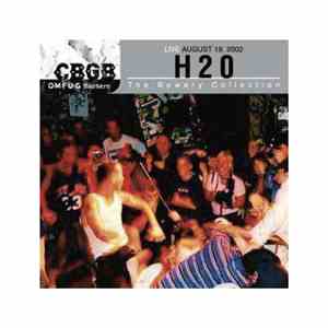 H2O  -  Live August 19, 2002 - The Bowery Collection