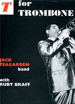 Jack Teagarden - T For Trombone