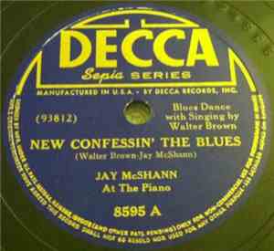Jay McShann - New Confessin' The Blues / Red River Blues