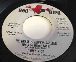 Jimmy Rice - The Grass Is Always Greener (On The Other Side)