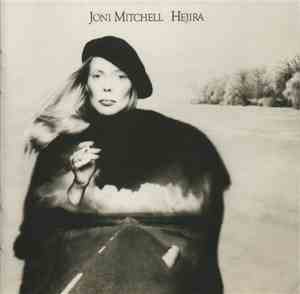 Joni Mitchell - Hejira