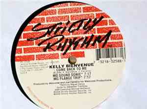 Kelly Bienvenue - Come Back To Me