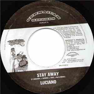 Luciano  - Stay Away