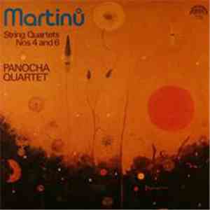 Martinů, Panocha Quartet - String Quartets Nos. 4 And 6