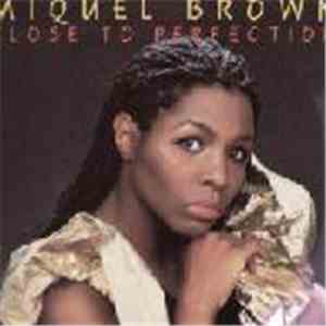 Miquel Brown - Close To Perfection