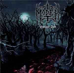Moder  - Ewiger Tod