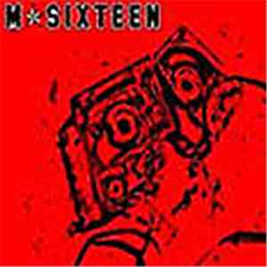 M-Sixteen - M-Sixteen