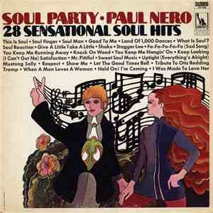 Paul Nero - Soul Party (28 Sensational Soul Hits)
