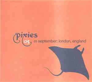 Pixies - 01 September: London, England