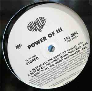 Power Of Three - Best Of All The Worst