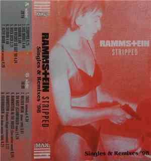 Rammstein - Stripped (Singles & Remixes '98)