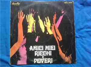 Ricchi E Poveri - Amici Miei