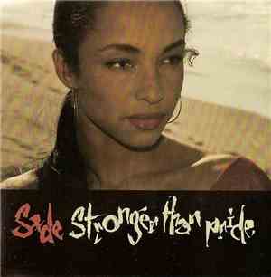 Sade - Stronger Than Pride