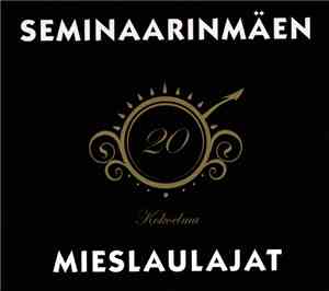 Seminaarinmäen Mieslaulajat - 1989-2009 Kokoelma