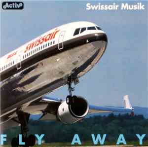 Swissair-Musik, Kurt Brogli - Fly Away