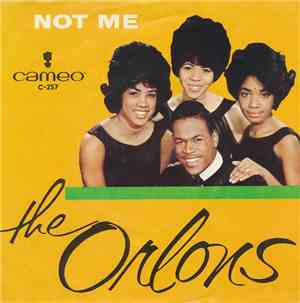 The Orlons - Not Me / My Best Friend