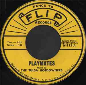 The Tulsa Hoedowners - Playmates