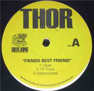 Thor  - Fiends Best Friend / Get It Up