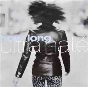 Ultra Naté - How Long