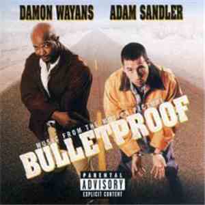 Various - Bulletproof (Music From The Motion Picture)