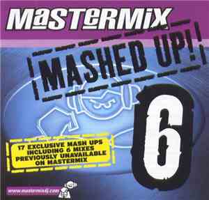 Various - Mashed Up! 6