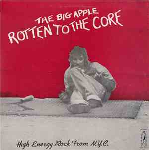 Various - The Big Apple - Rotten To The Core