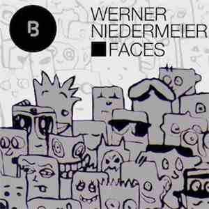 Werner Niedermeier - Faces E.P
