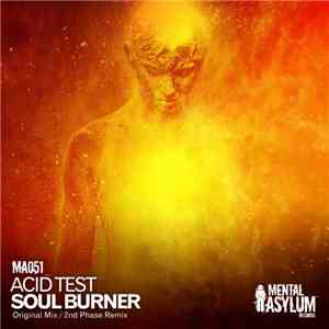 Acid Test  - Soul Burner