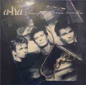 A-ha - Stay On These Roads