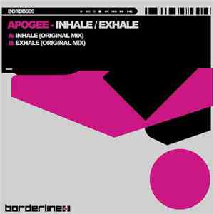 Apogee  - Inhale / Exhale