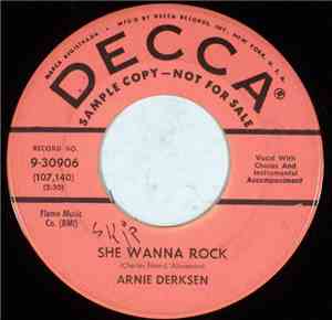 Arnie Derksen - She Wanna Rock / My Dancin' Shoes