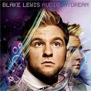 Blake Lewis - Audio Day Dream