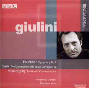 Carlo Maria Giulini, Philharmonia Orchestra - Bruckner, Falla, Mussorgsky