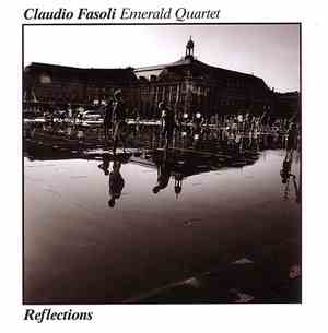 Claudio Fasoli Emerald Quartet - Reflections