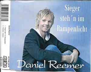 Daniel Reemer - Sieger Steh'n Im Rampenlicht
