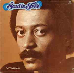 Dave Williams - Soul Is Free