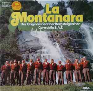 Der Orginal Trientiner Bergsteigerchor Coro della S.A.T. - La Montanara