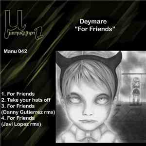 Deymare - For Friends