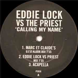 Eddie Lock VS. The Priest - Calling My Name