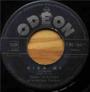 Eddie Warner Et Sa Musique Tropicale - Diga Me
