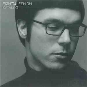 Eight Miles High - Katalog