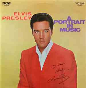 Elvis Presley - A Portrait In Music