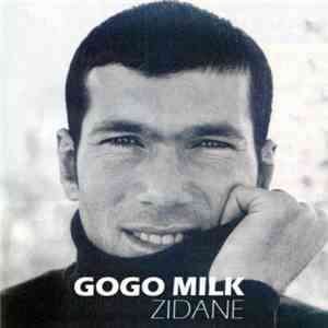 Gogo Milk - Zidane